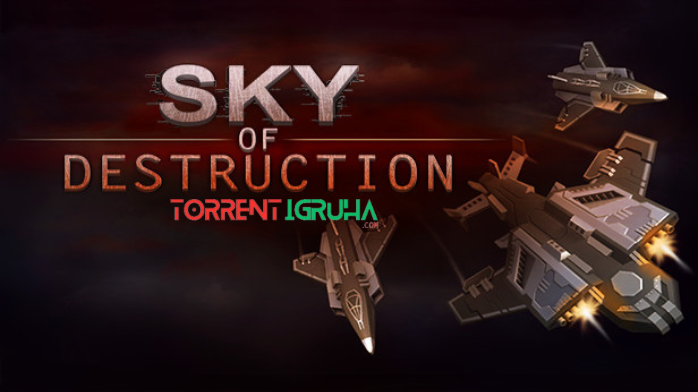 Sky of Destruction скачать