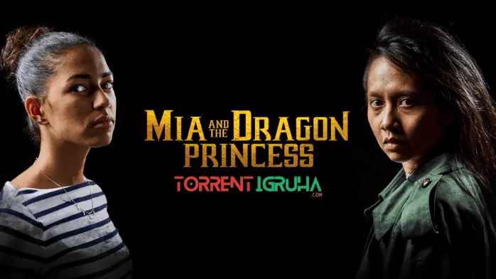 Mia and the Dragon Princess