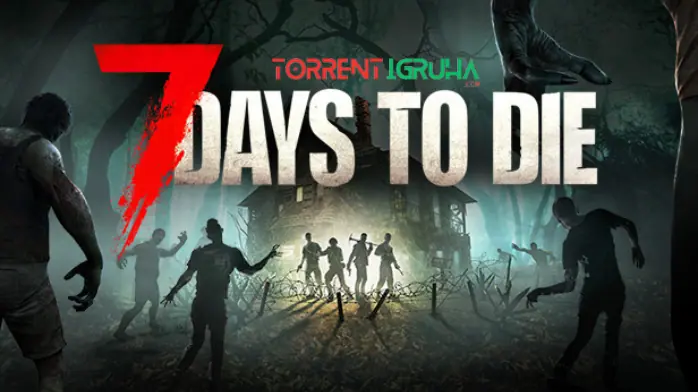 7 Days to Die