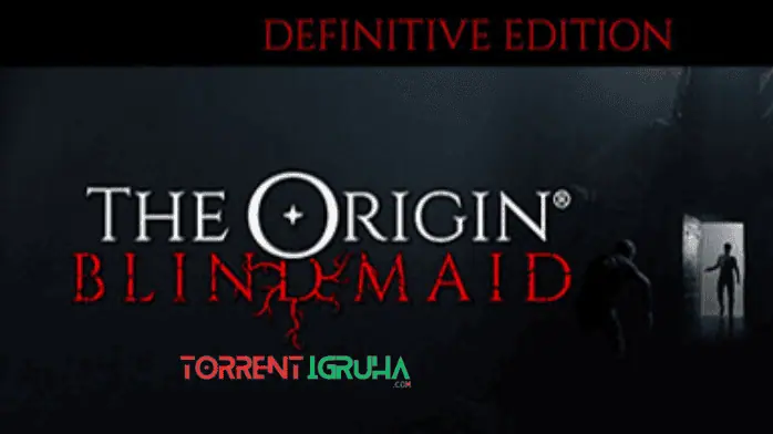 The Origin Blind Maid