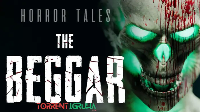 HORROR TALES The Beggar